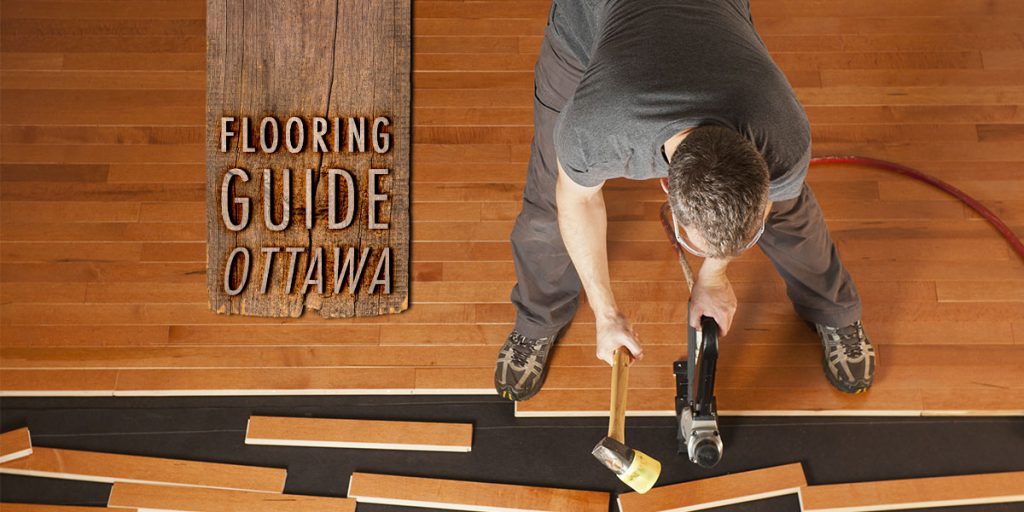 Practical Guide To Floor Renovations In Ottawa With Professional